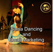 Salsa Dancing and Email Marketing